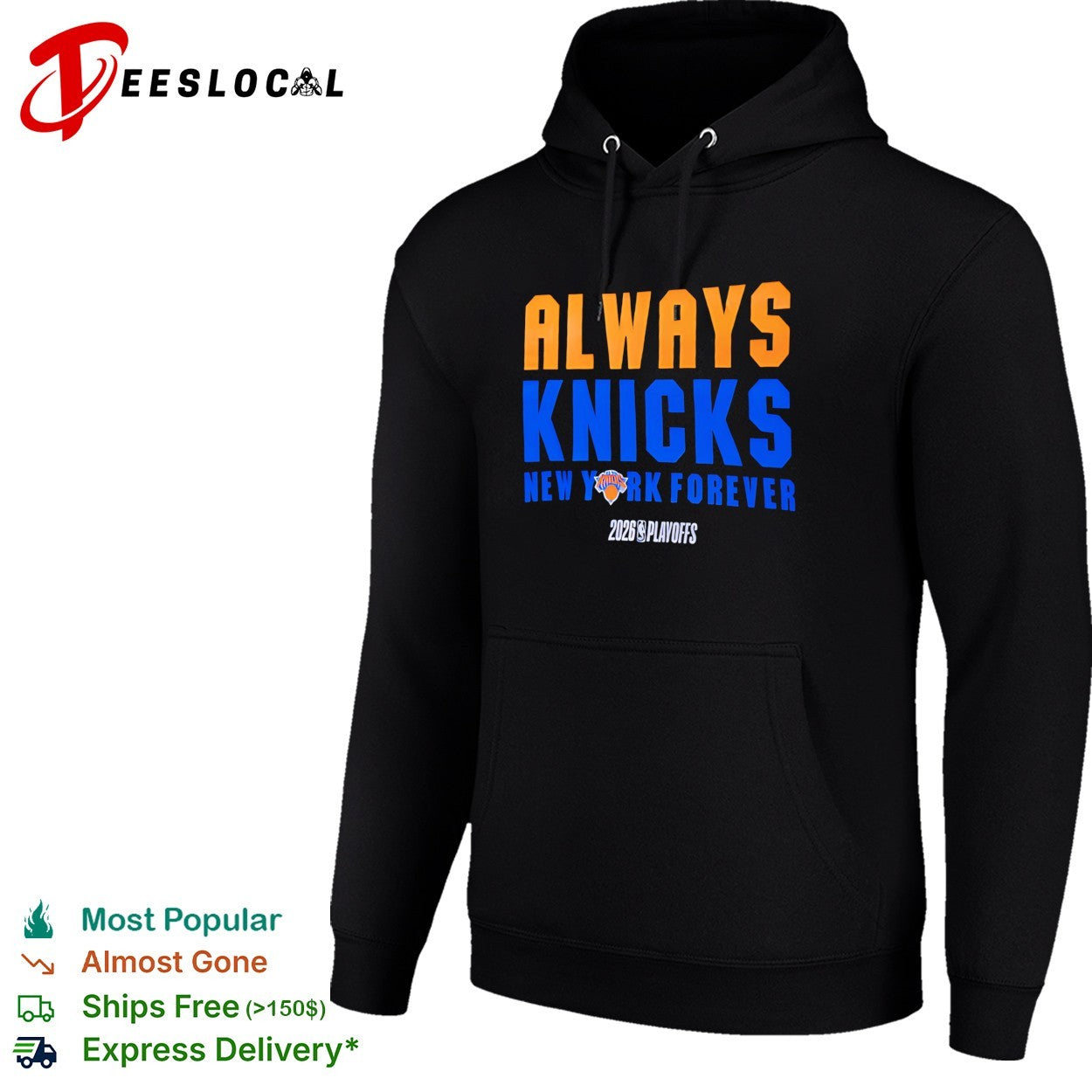 New York Knicks Always Knicks New York Forever 2026 Playoffs bold stacked text shirt