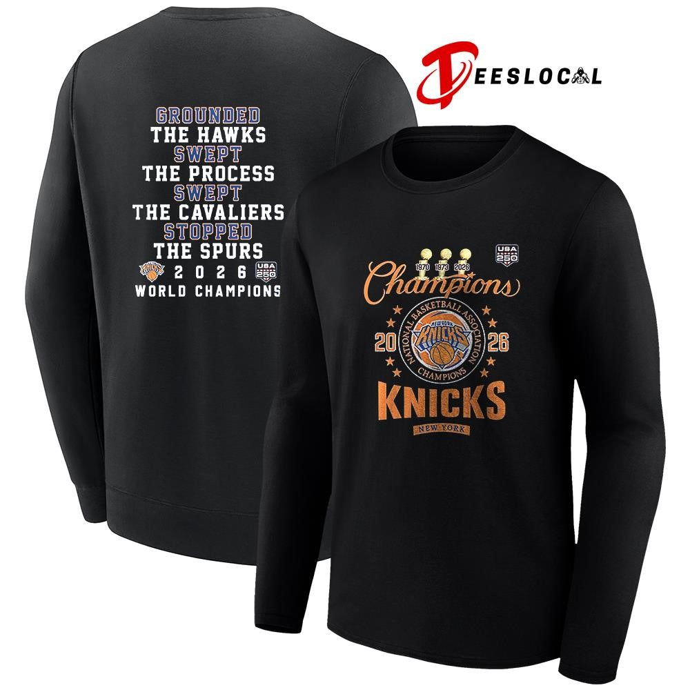 New York Knicks Finals champions grounded the Hawks swept the Cavaliers stopped the Spurs shirt