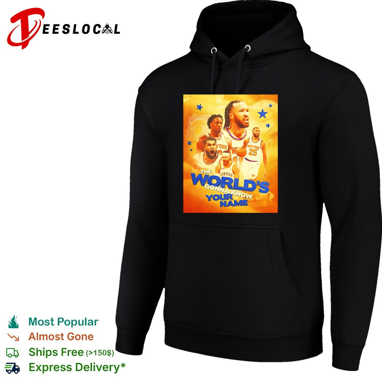 New York Knicks NBA The Worlds Gonna Know Your Name poster shirt
