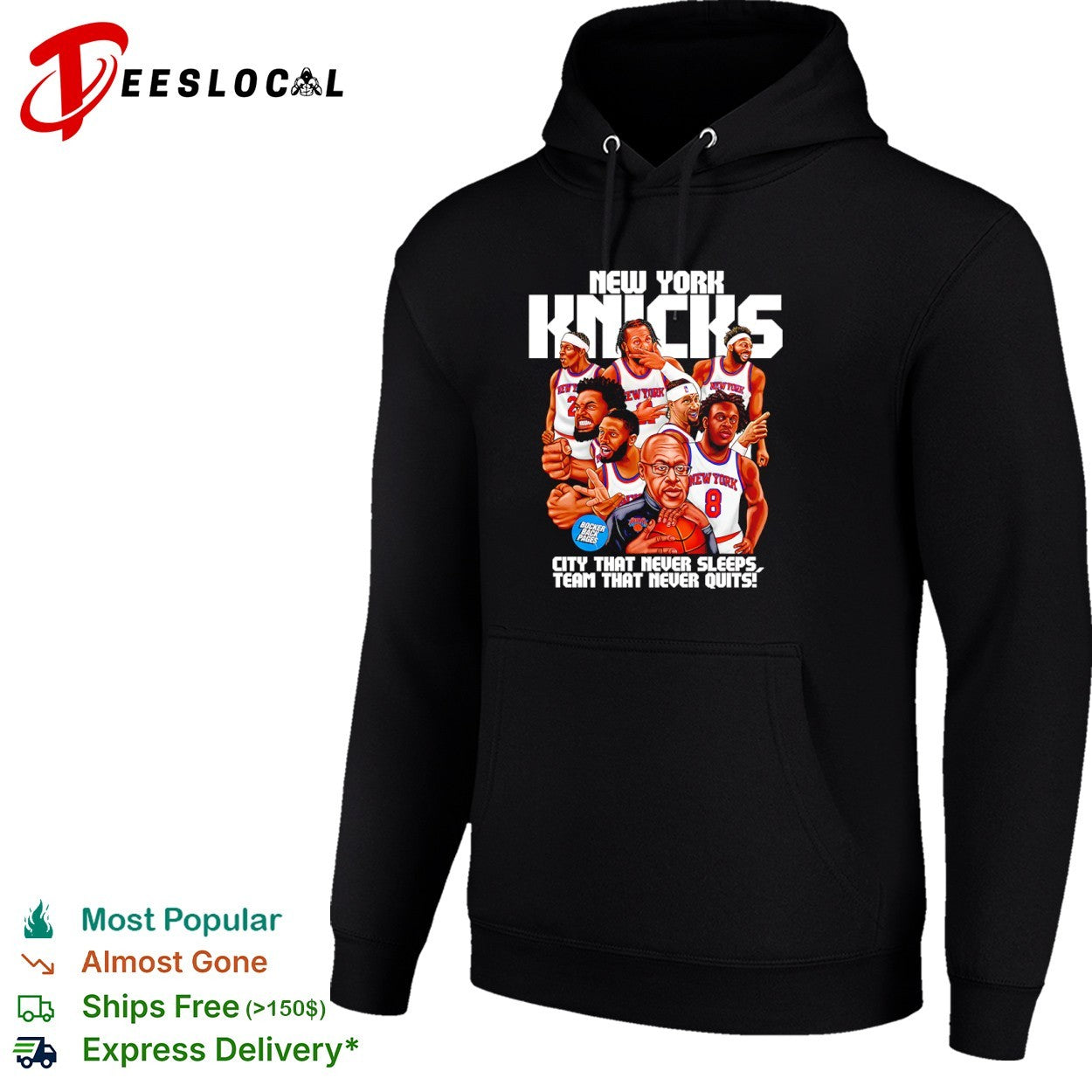 New York Knicks NBA city that never sleeps team that never quits shirt