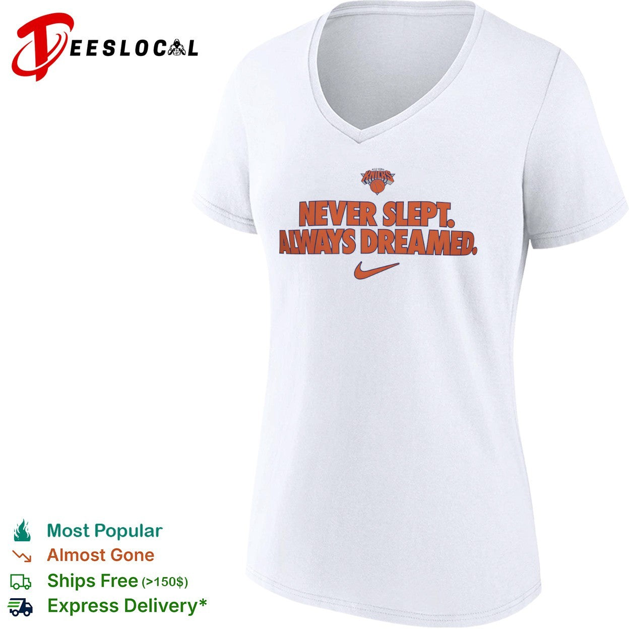 New York Knicks Never Slept Always Dreamed Nike Logo Graphic Basketball Fan shirt