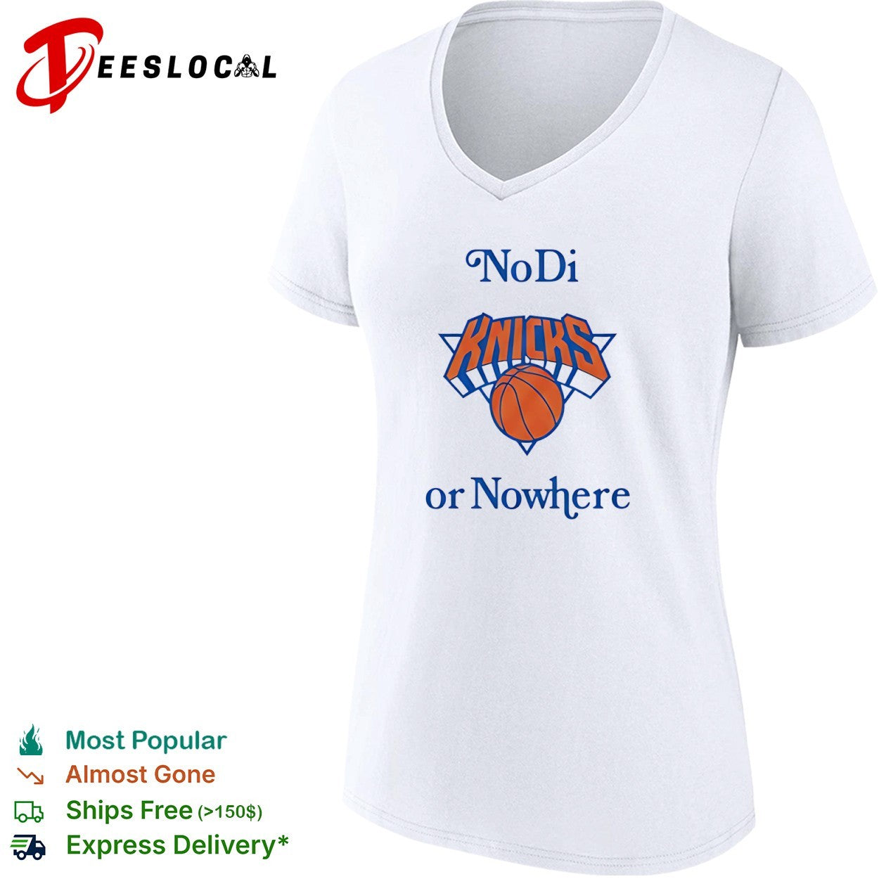 New York Knicks No Di or Nowhere shirt