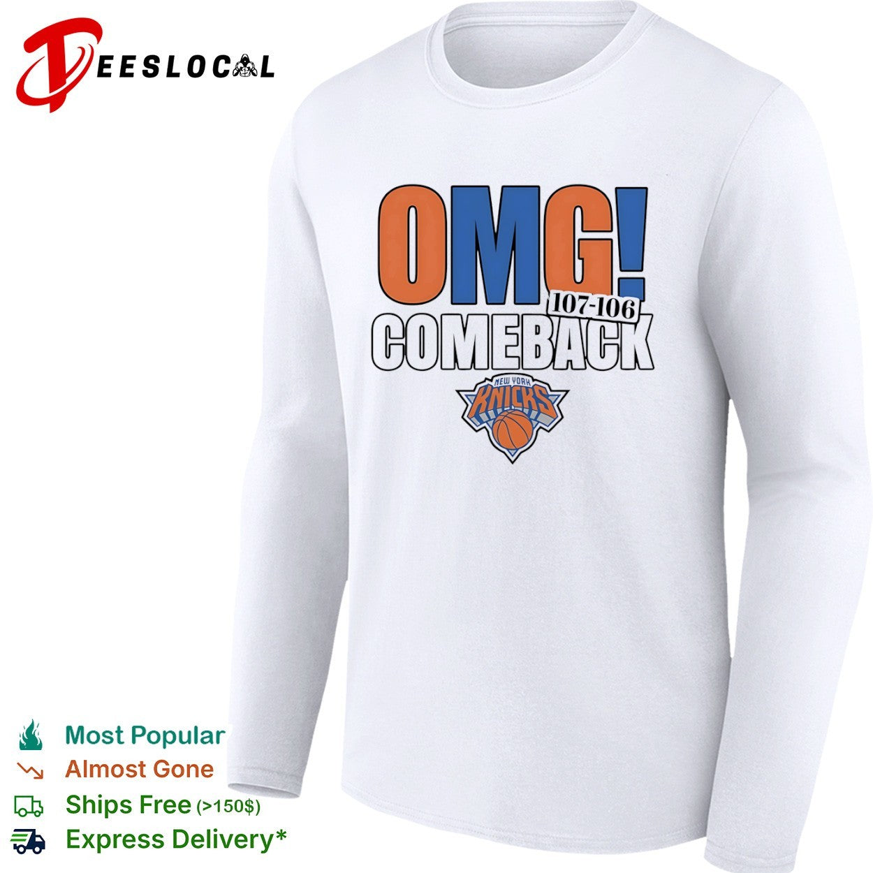 New York Knicks OMG Comeback 107-106 NBA Basketball National Basketball Association shirt