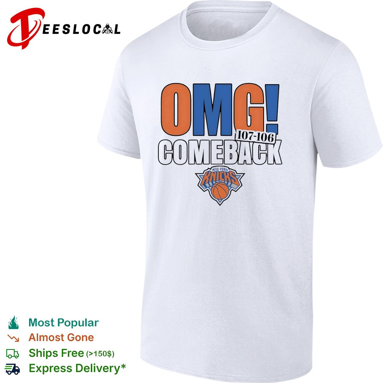 New York Knicks OMG Comeback 107-106 NBA Basketball National Basketball Association shirt