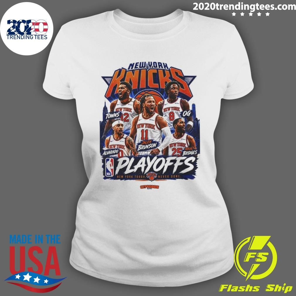 New York Knicks Playoffs Inspired 2026 NBA New York tough never done shirt