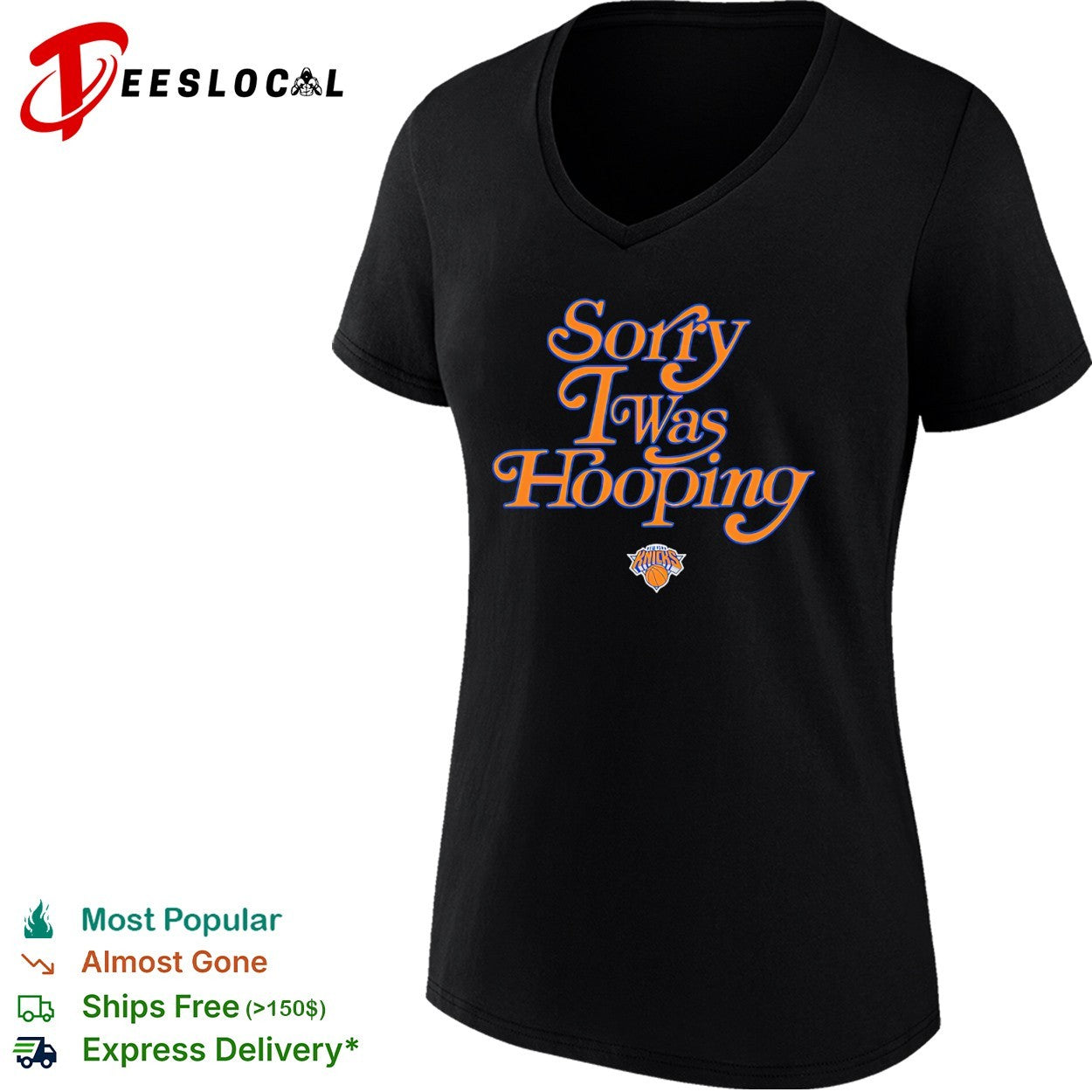 New York Knicks Sorry I Was Hooping shirt
