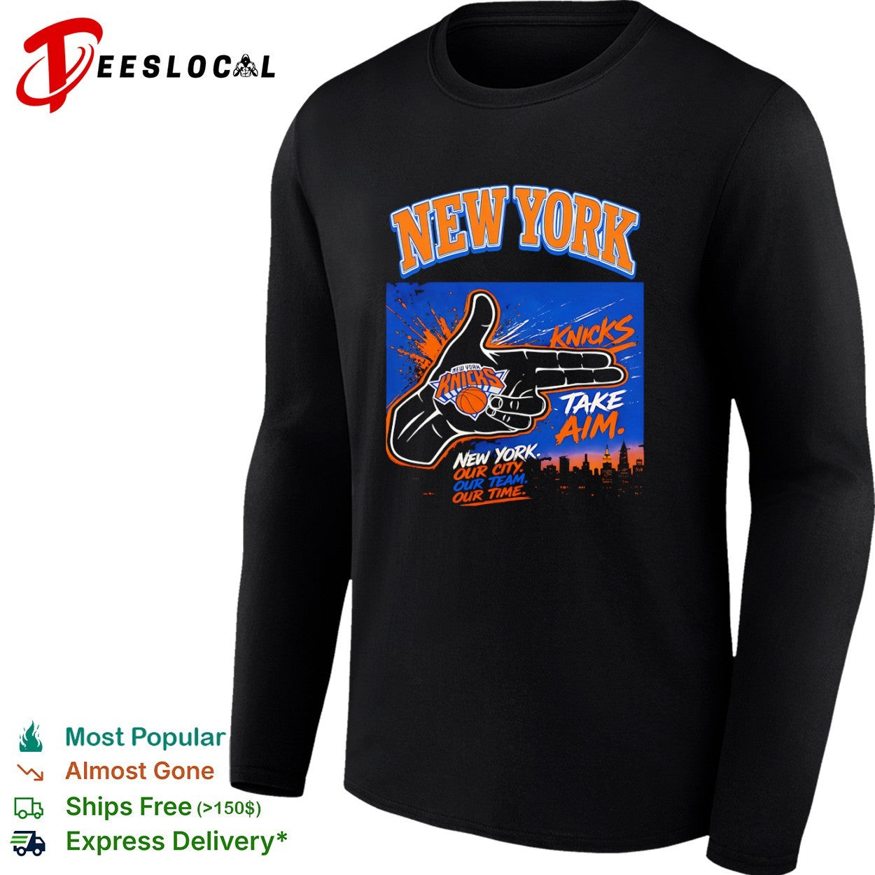 New York Knicks Take Aim Our City Our Team Our Time Basketball shirt