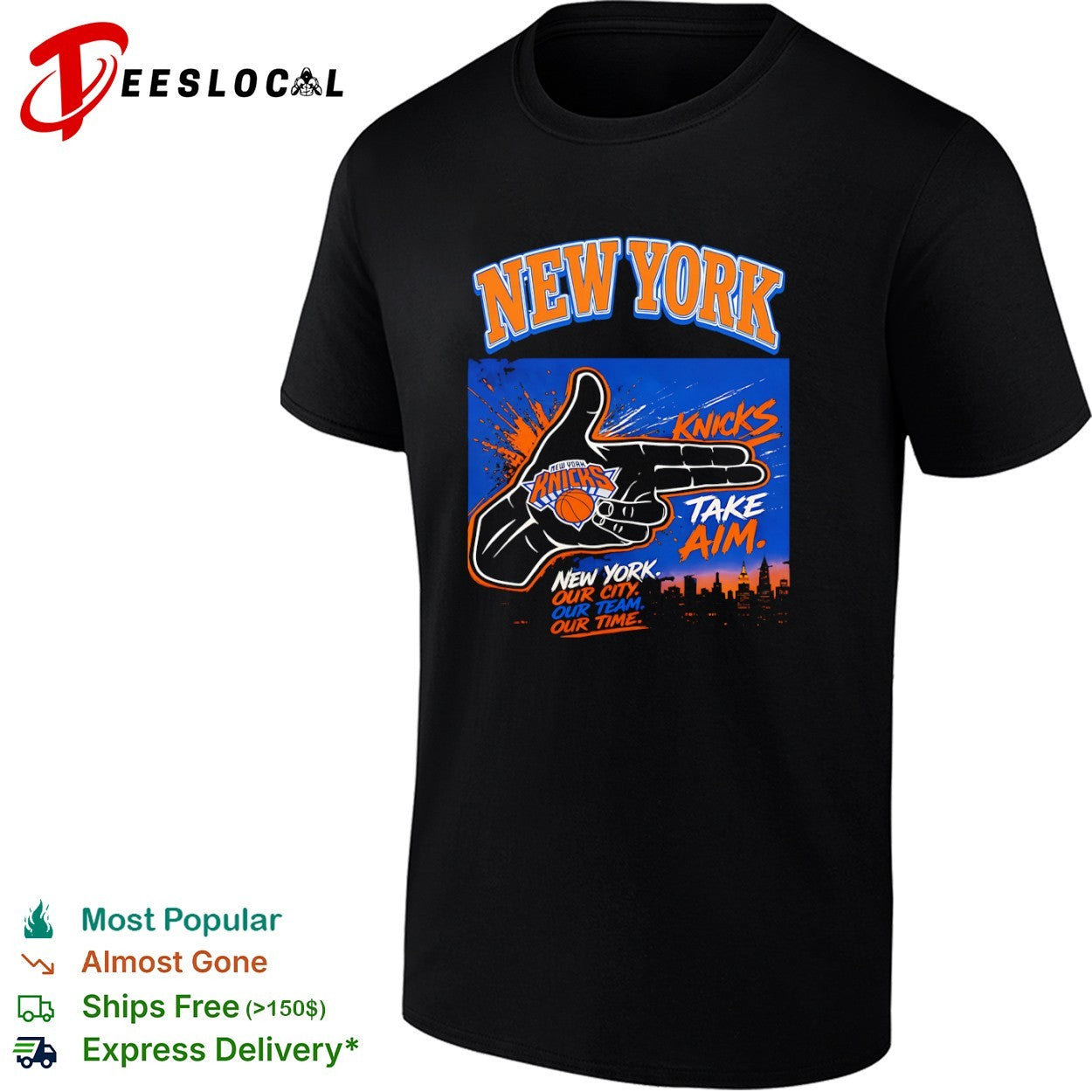 New York Knicks Take Aim Our City Our Team Our Time Basketball shirt