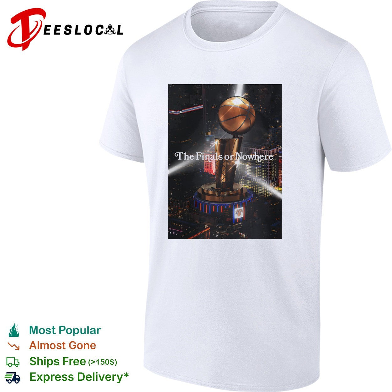 New York Knicks The Finals or Nowhere Trophy NBA basketball fan shirt