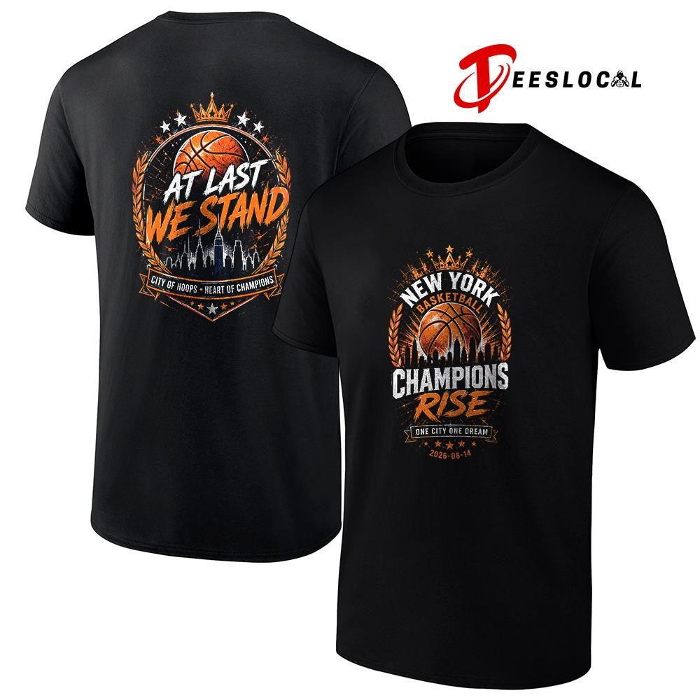 New York Knicks World champions rise one city one dream at last we stand shirt