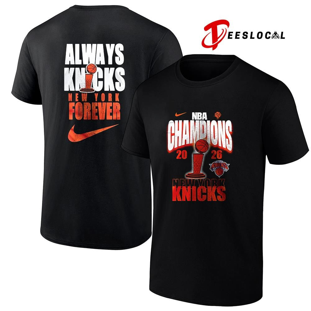 New York Knicks always Knicks New York forever NBA Finals Champions graphic shirt