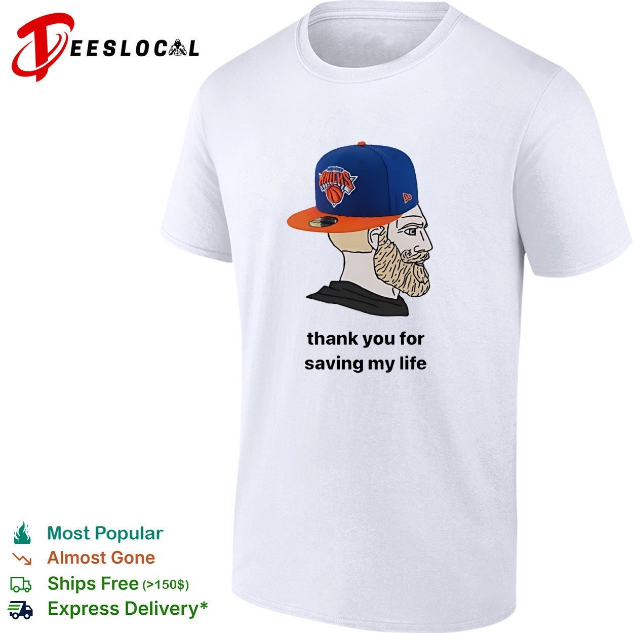 New York Knicks bearded fan cap thank you for saving my life meme illustration shirt