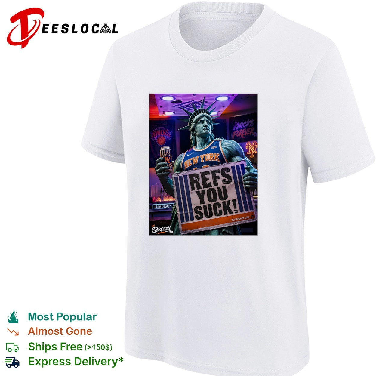 New York Knicks forever refs you suck Madison Square Garden sbreezy Statue Liberty shirt