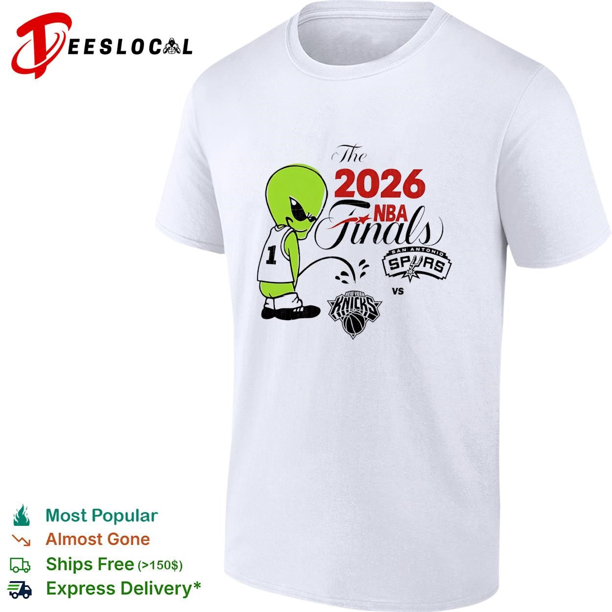 New York Knicks vs San Antonio Spurs 2026 NBA Finals alien Tunes parody shirt