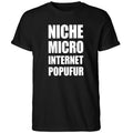 Niche Micro Internet Popufur Shirt