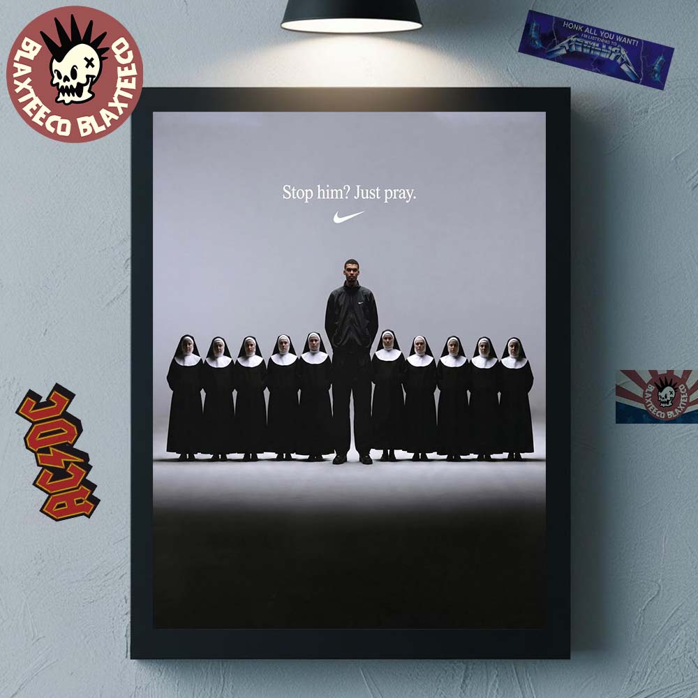 Nike X Victor Wembanyama Stop Him Just Pray Home Decor Poster Canvas
