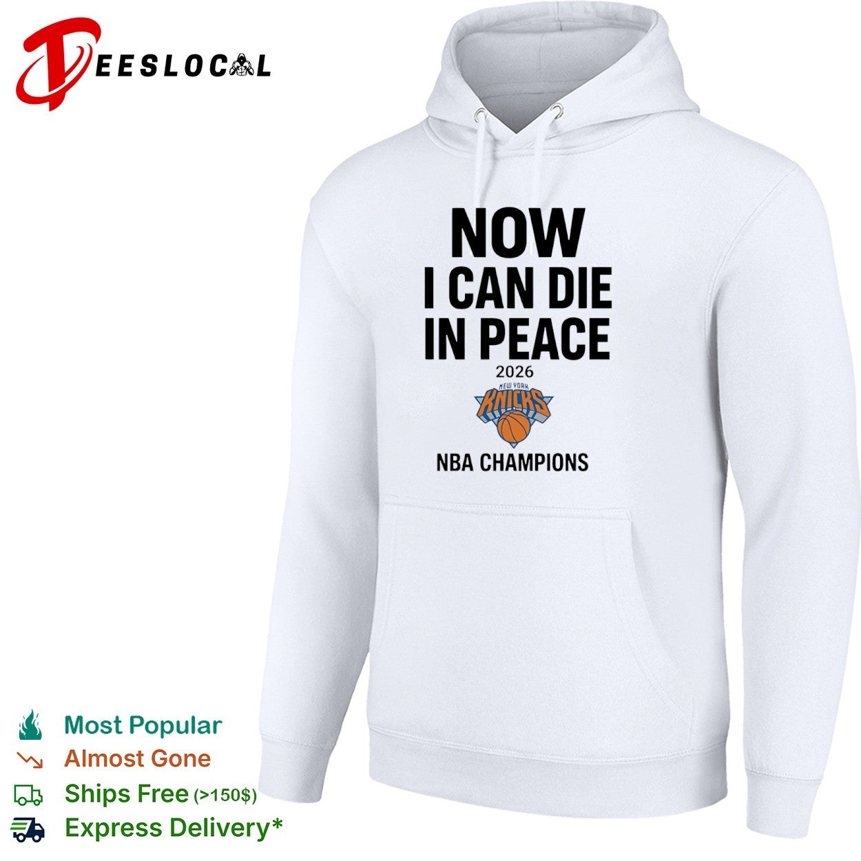 Now I Can Die in Peace 2026 New York Knicks NBA Champions shirt