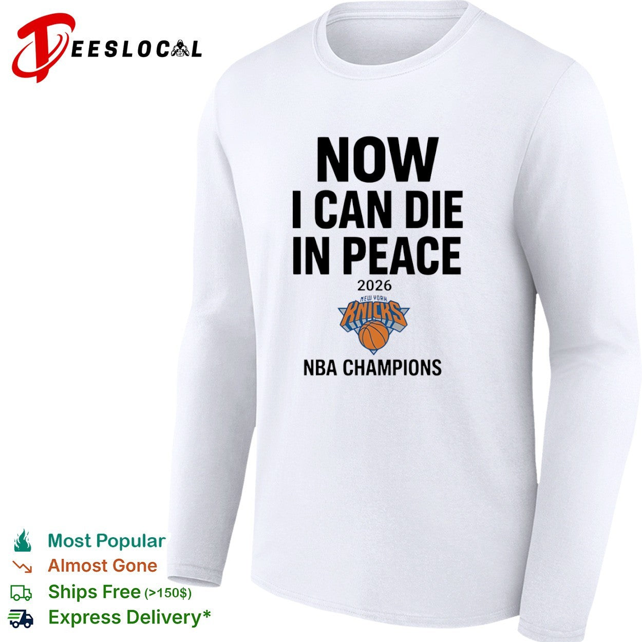 Now I Can Die in Peace 2026 New York Knicks NBA Champions shirt
