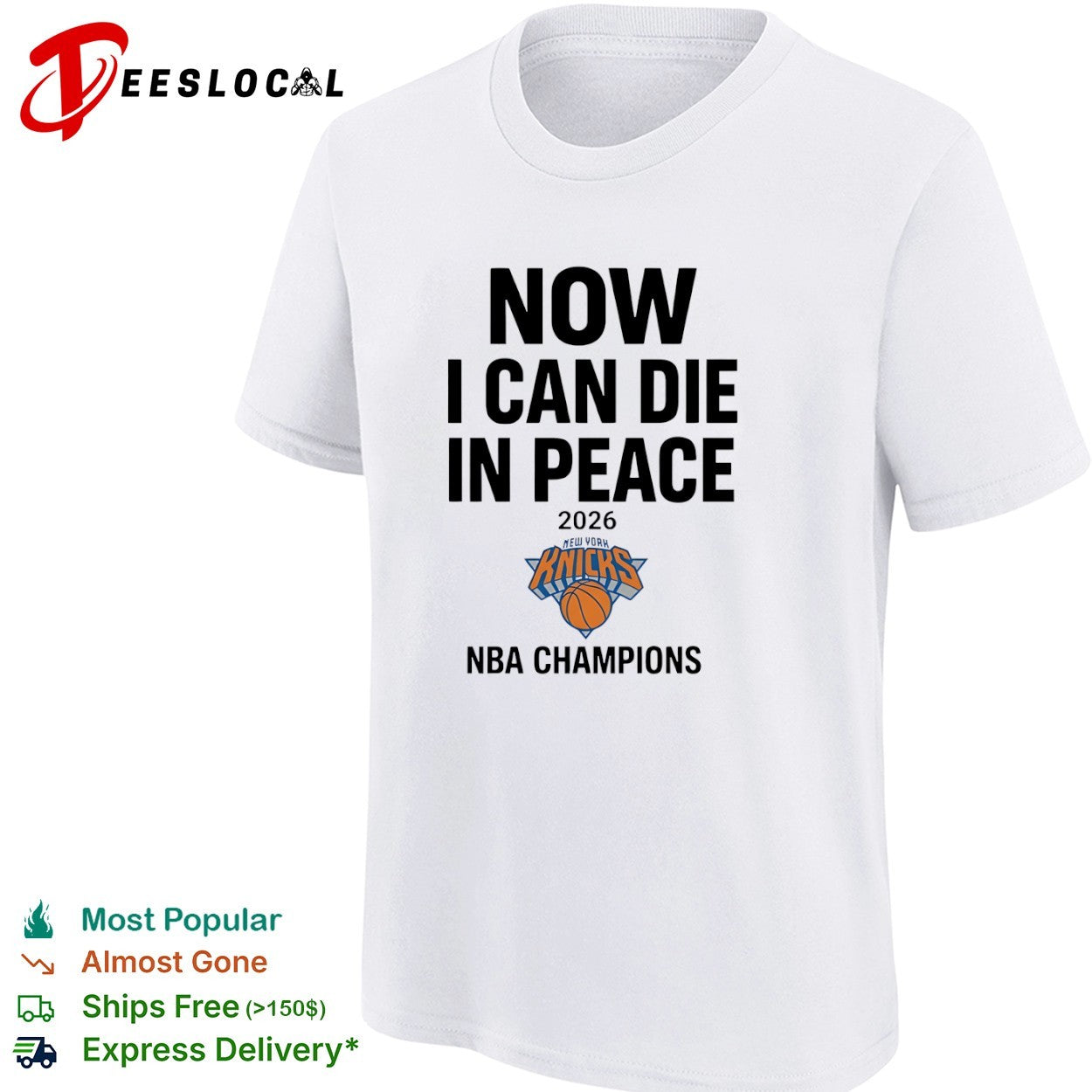 Now I Can Die in Peace 2026 New York Knicks NBA Champions shirt