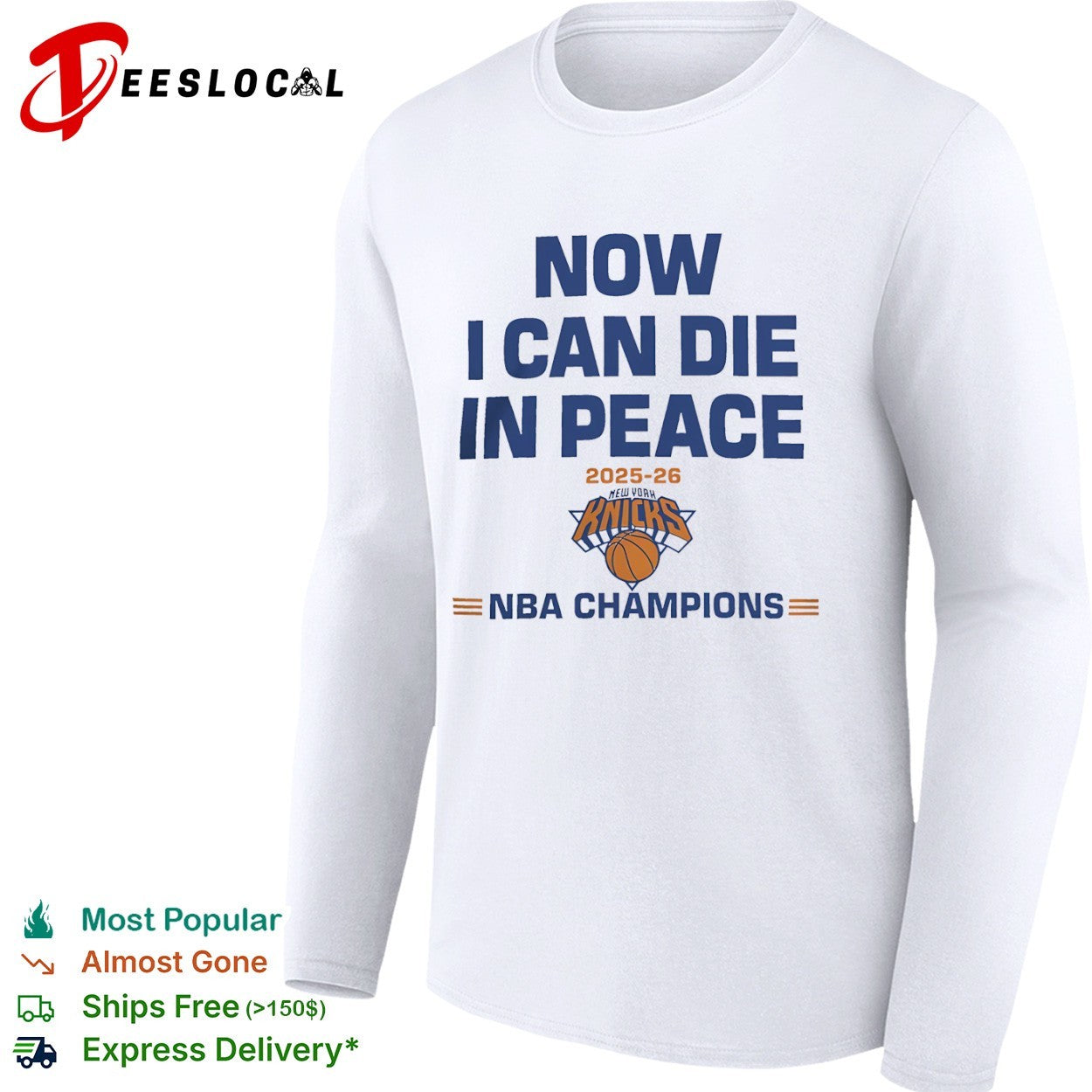 Now I can die in peace 2025 26 New York Knicks NBA Champions shirt