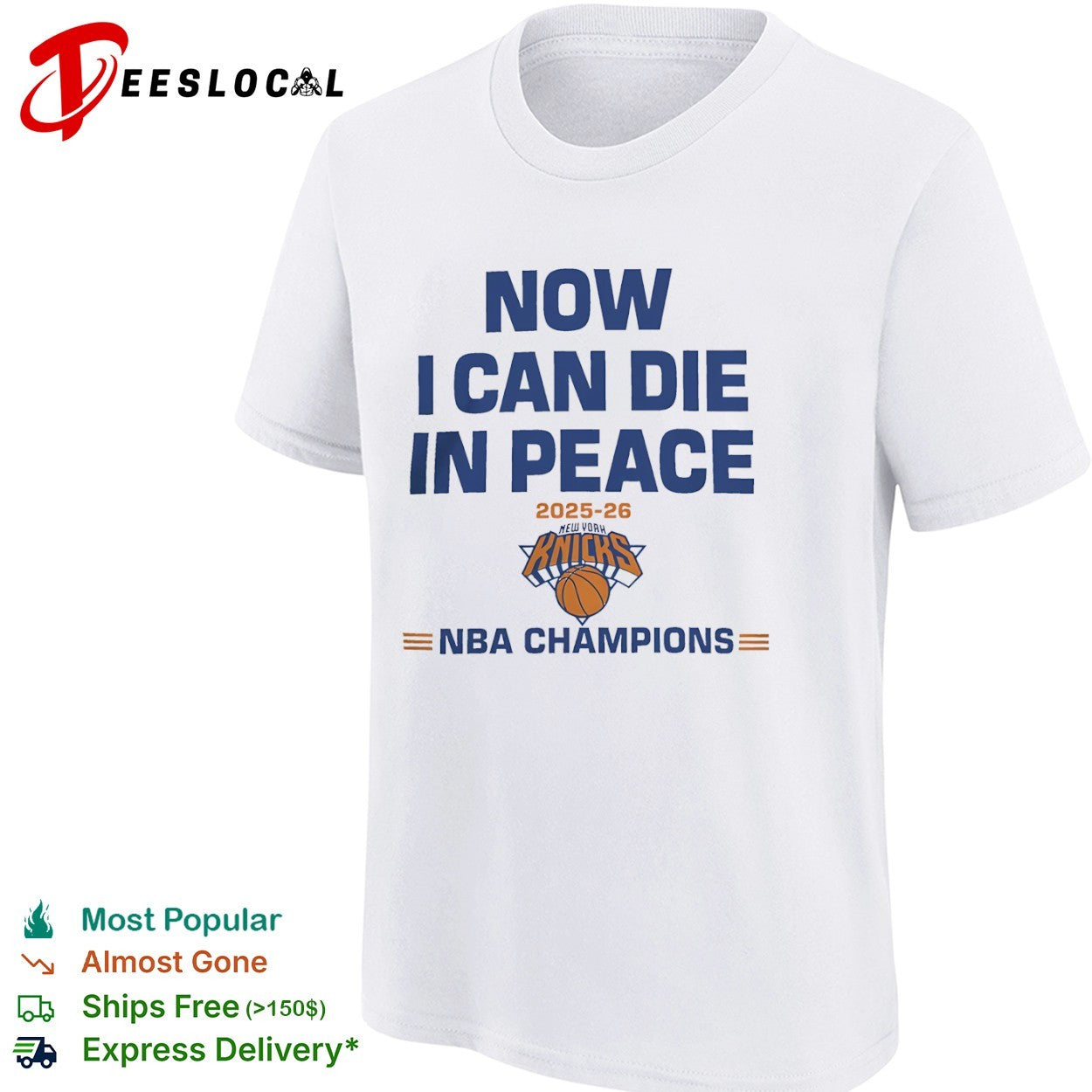 Now I can die in peace 2025 26 New York Knicks NBA Champions shirt