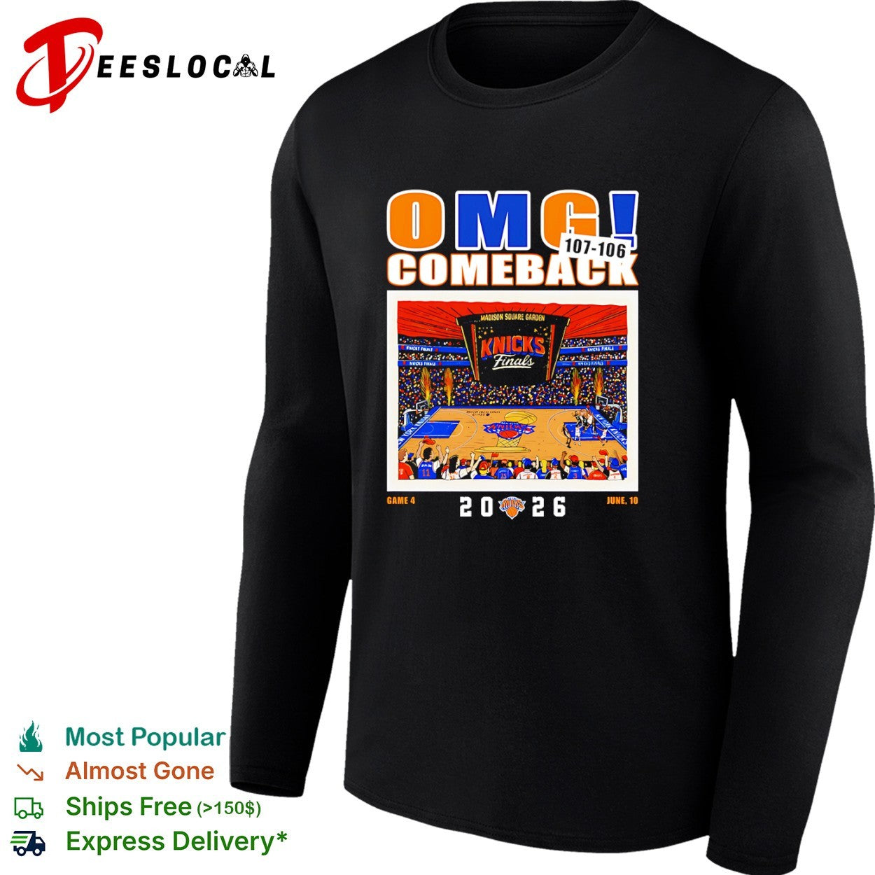 OMG Comeback 107 106 New York Knicks Finals Game 4 2026 Shirt