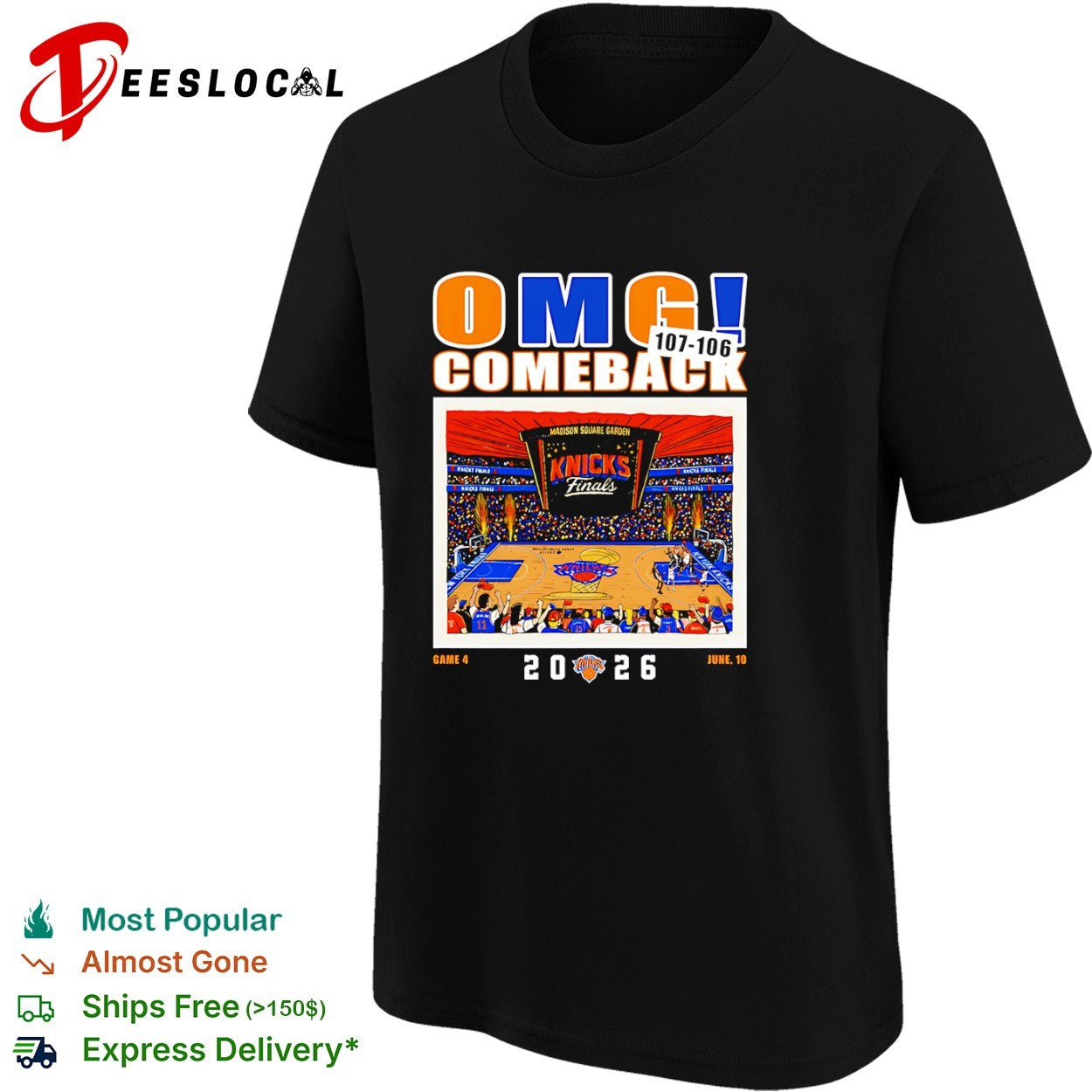 OMG Comeback 107 106 New York Knicks Finals Game 4 2026 Shirt