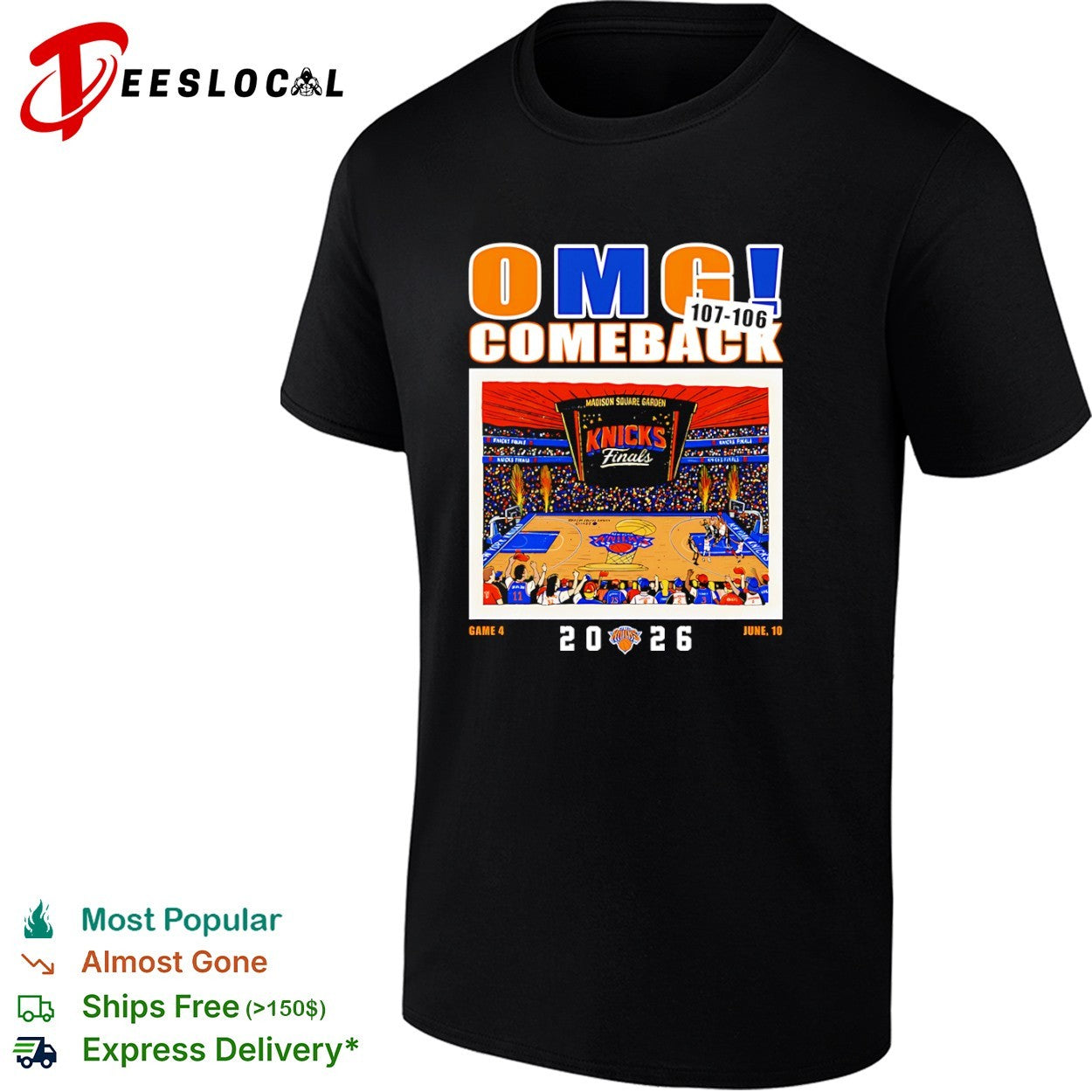 OMG Comeback 107 106 New York Knicks Finals Game 4 2026 Shirt