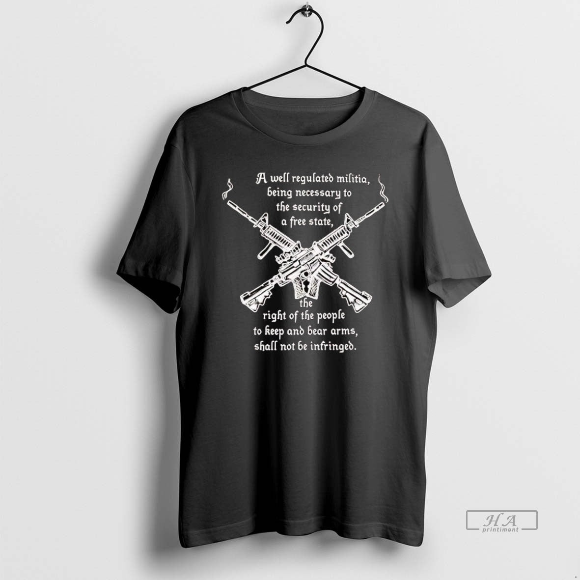 Official A Well Regulated Militia Being Necessary To The Security Of A Free State
