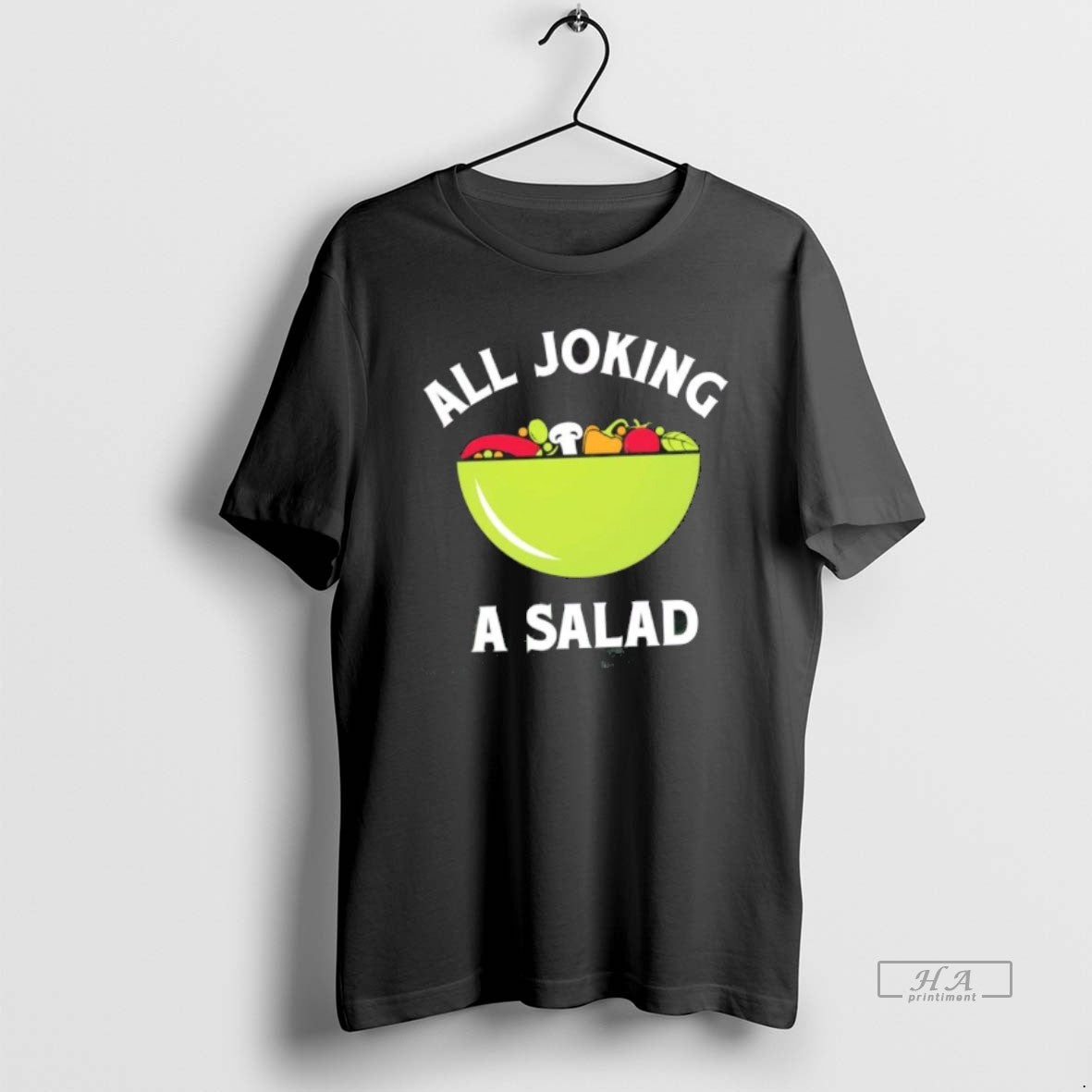 Official All Joking A Salad