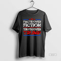 Official Facts Over Fiction Truth Over Trump