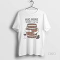 Official Hug Wine Barrel More Worry Less