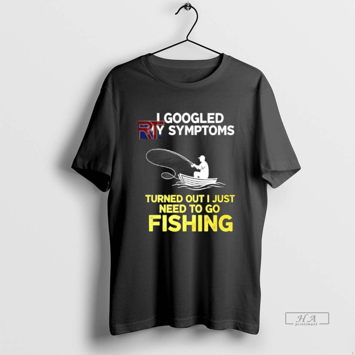 Official I Googled My Symptoms Turned Out I Just Need To Go Fishing