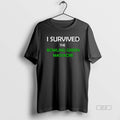 Official I Survived The Bowling Green Massacre