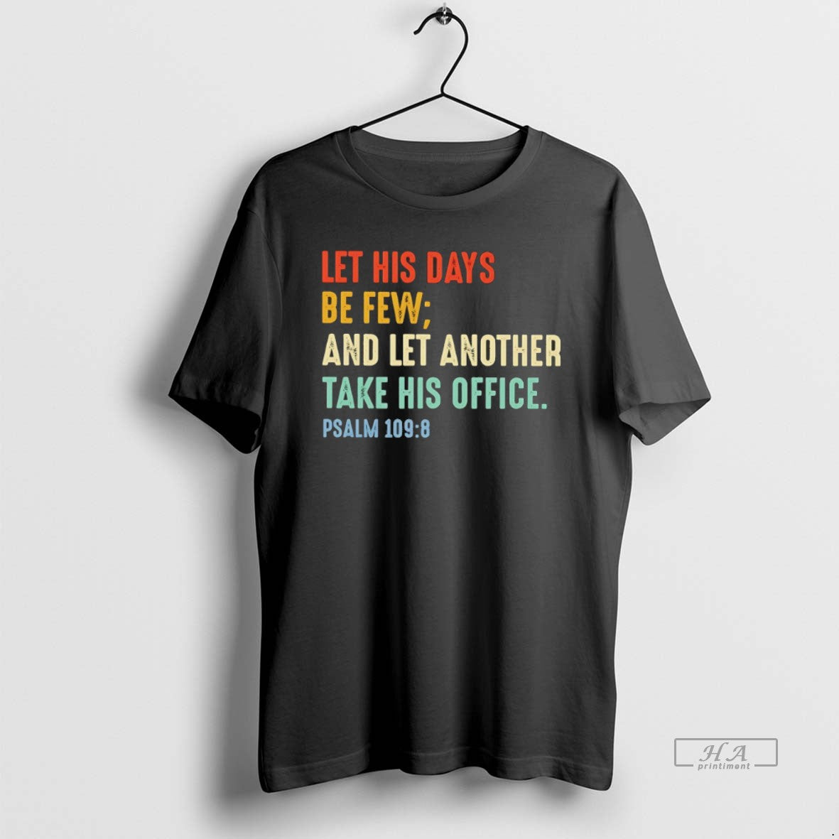 Official Let His Days Be Few And Let Another Take His Office