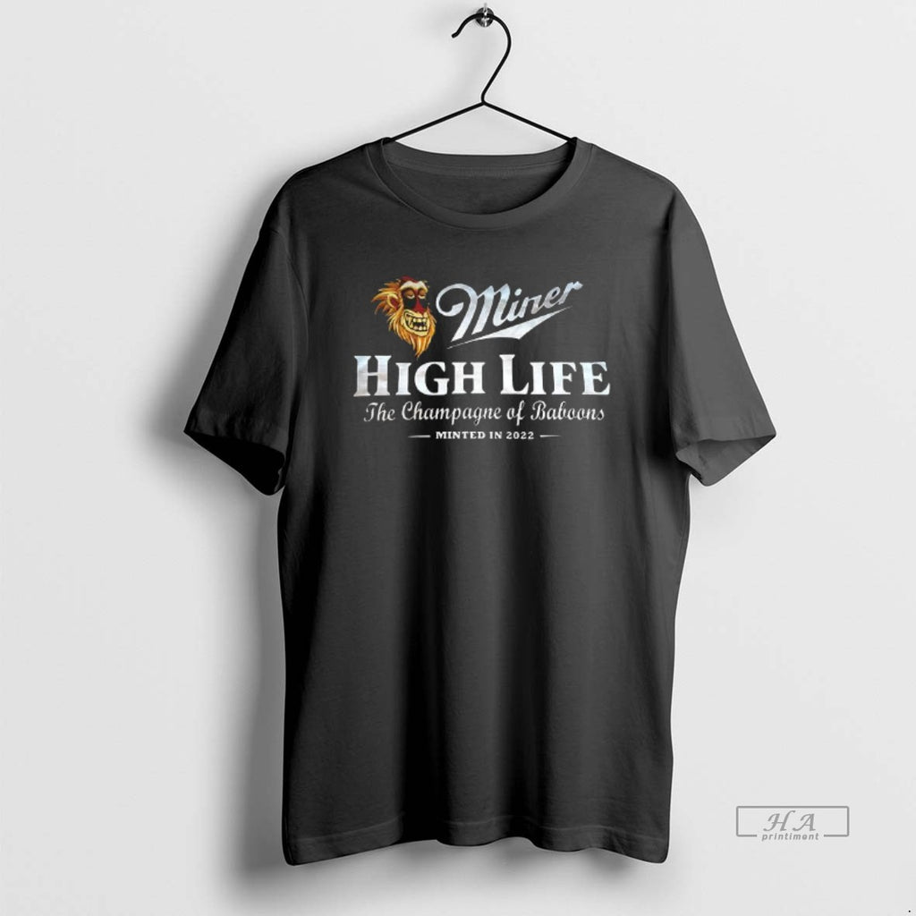 Official Miner High Life The Champagne Of Baboons Minted In 2022