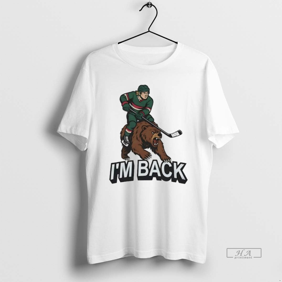 Official Minnesota Wild Hockey Player And Bear Im Back