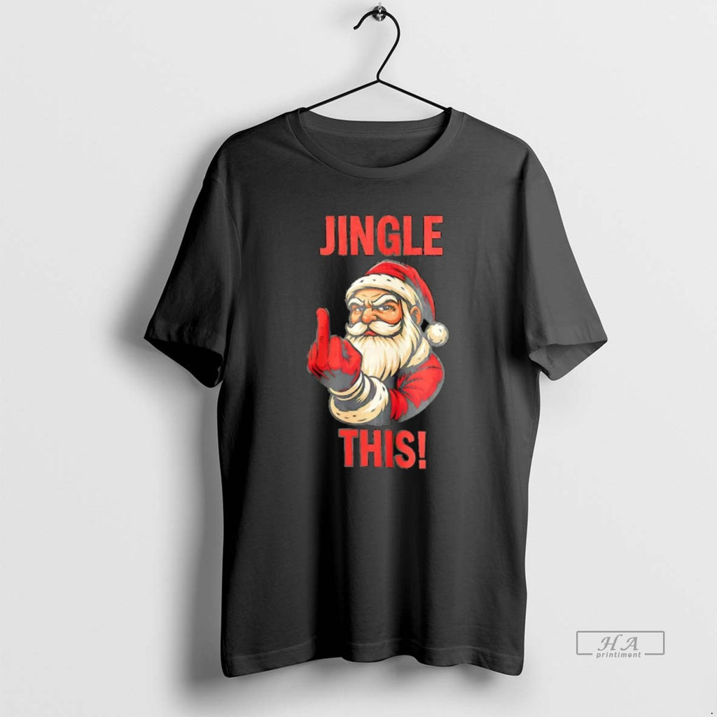 Official Santa Claus Middle Finger Jingle Fuck This