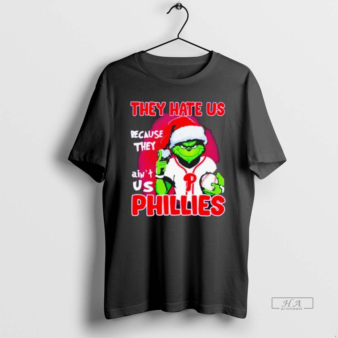 Official The Grinch They Hate Us Because They Aint Us Philadelphia Phillies Christmas