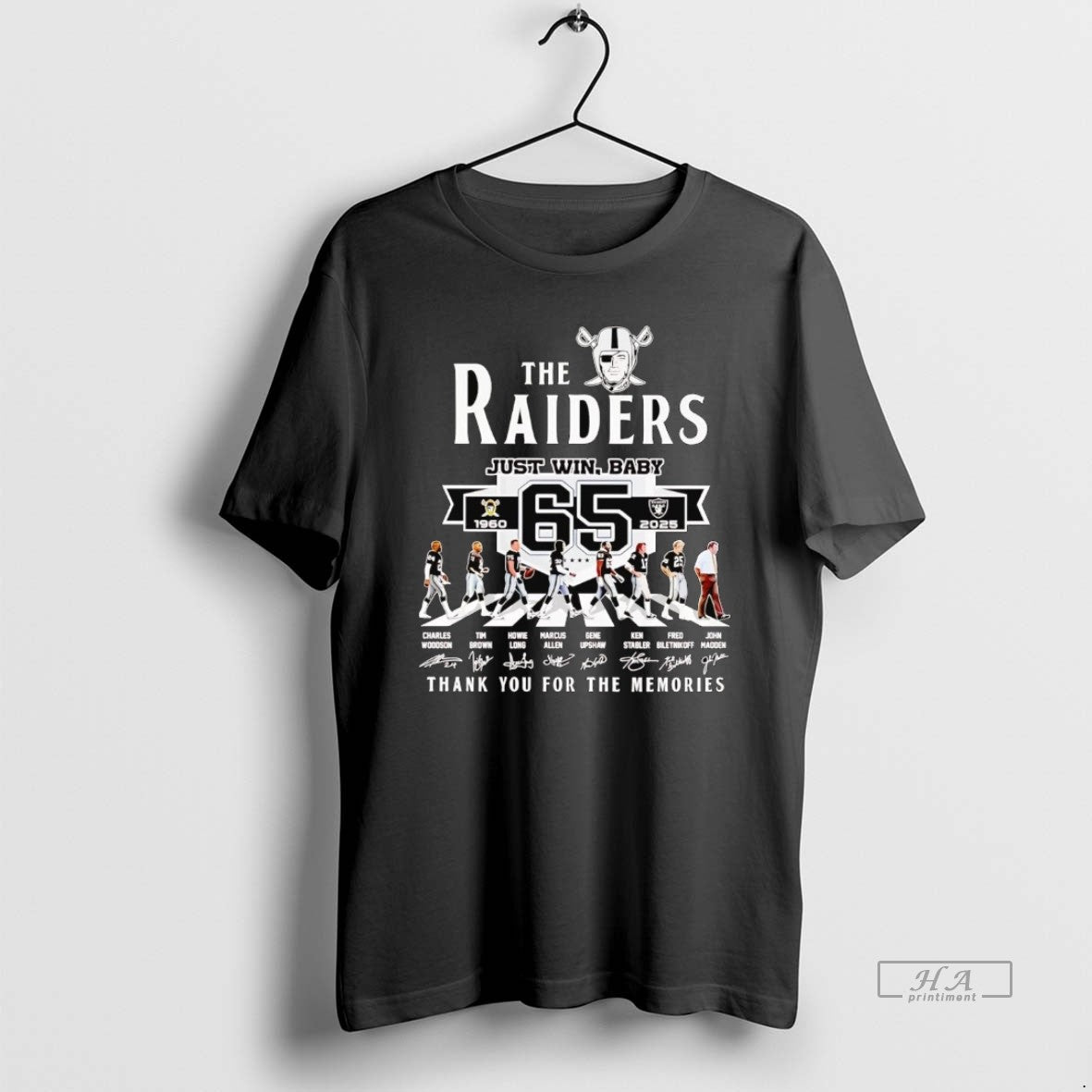Official The Raiders 65 Seasons 1960 2025 Just Win Baby