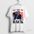 Official We Are So Back George Santos American Flag Shirt