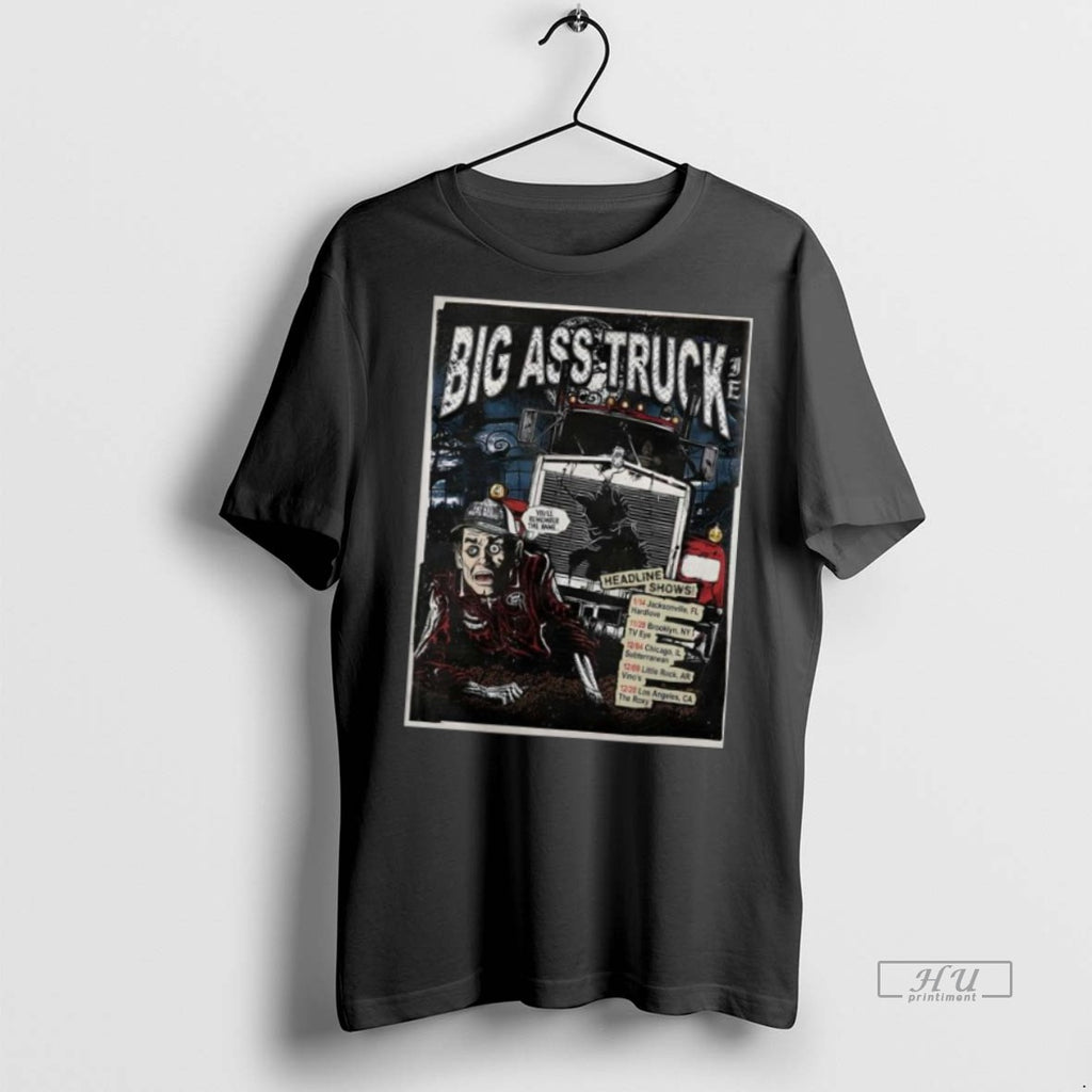 Officials Big Ass Truck I Tee Shirt Sweater