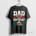 Officials Dad Of The Birthday Boy Game Day Football T Shirt Sweater