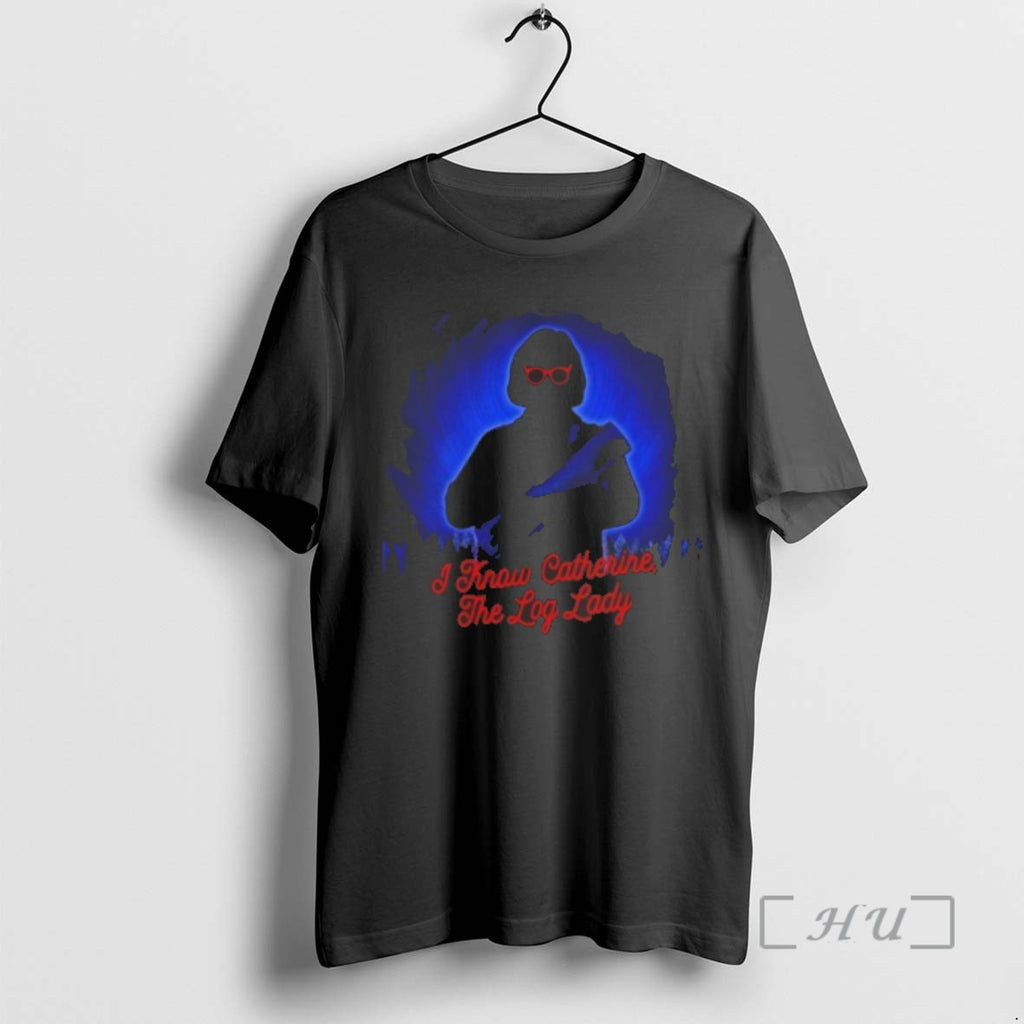 Officials I Know Catherine The Log Lady T Shirt Sweater