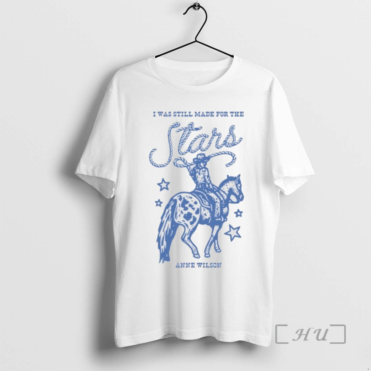 Officials I Was Still Made For The Anne Wilson Stars Cowboy T Shirt Sweater