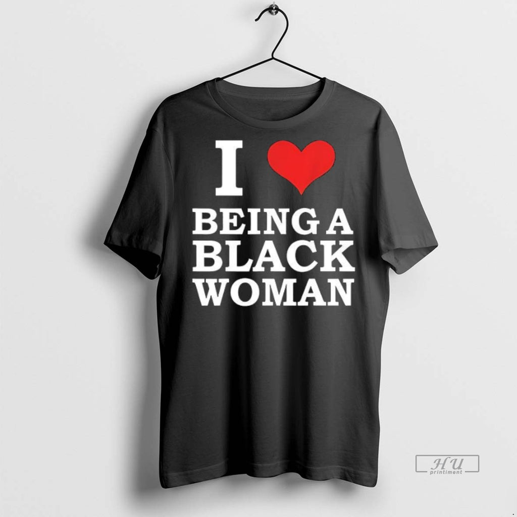 Officials Killa Yonna I Love Being A Black Woman Tee Shirt Sweater