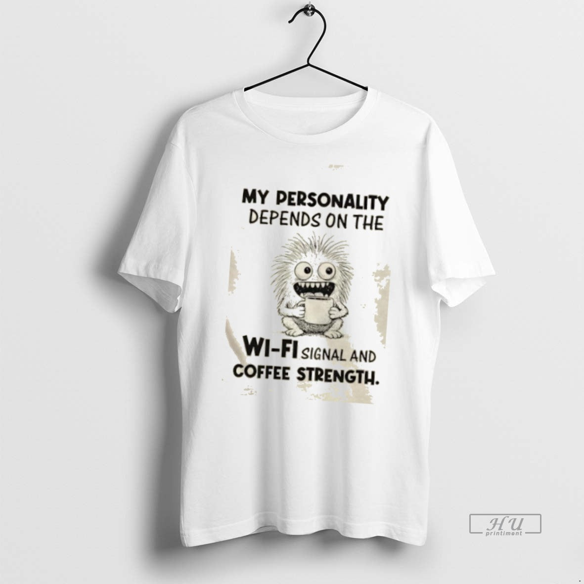 Officials My Personality Depends On The Wi Fi Signal And Coffee Strength Tee Shirt Sweater