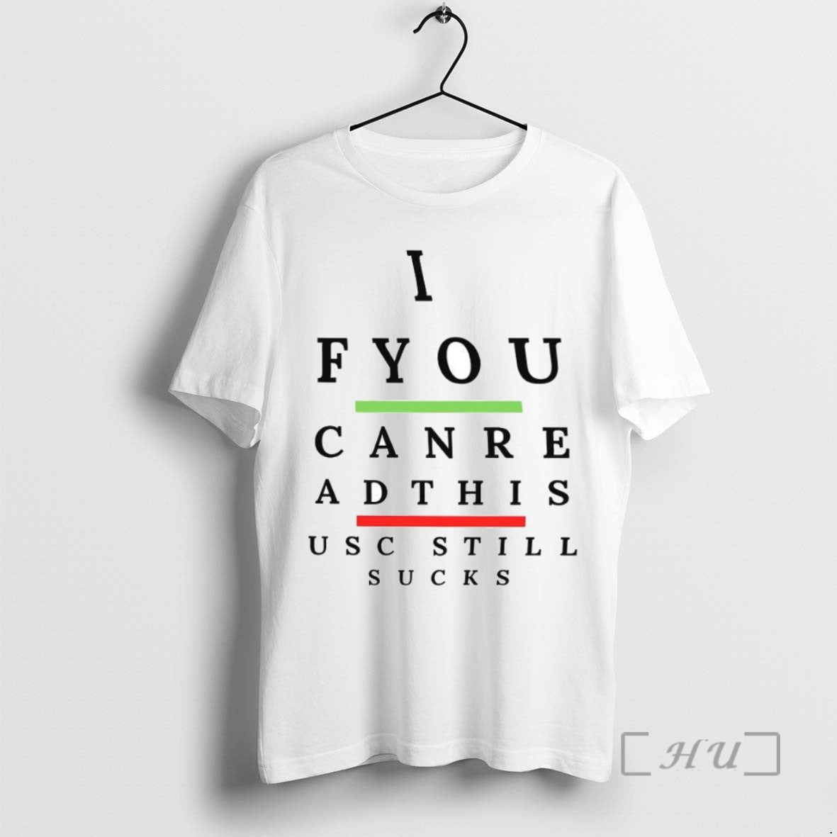 Officials Trending Best If You Can Read This Usc Still Sucks Tee Shirt Sweater