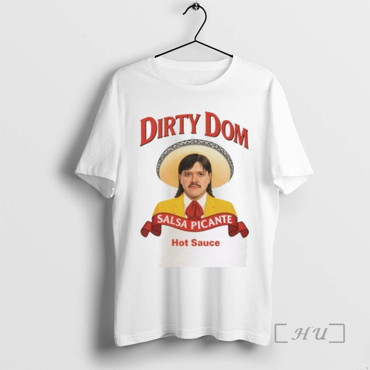 Officials Trending Dirty Dom Salsa Picante Hot Sauce Tee Shirt Sweater