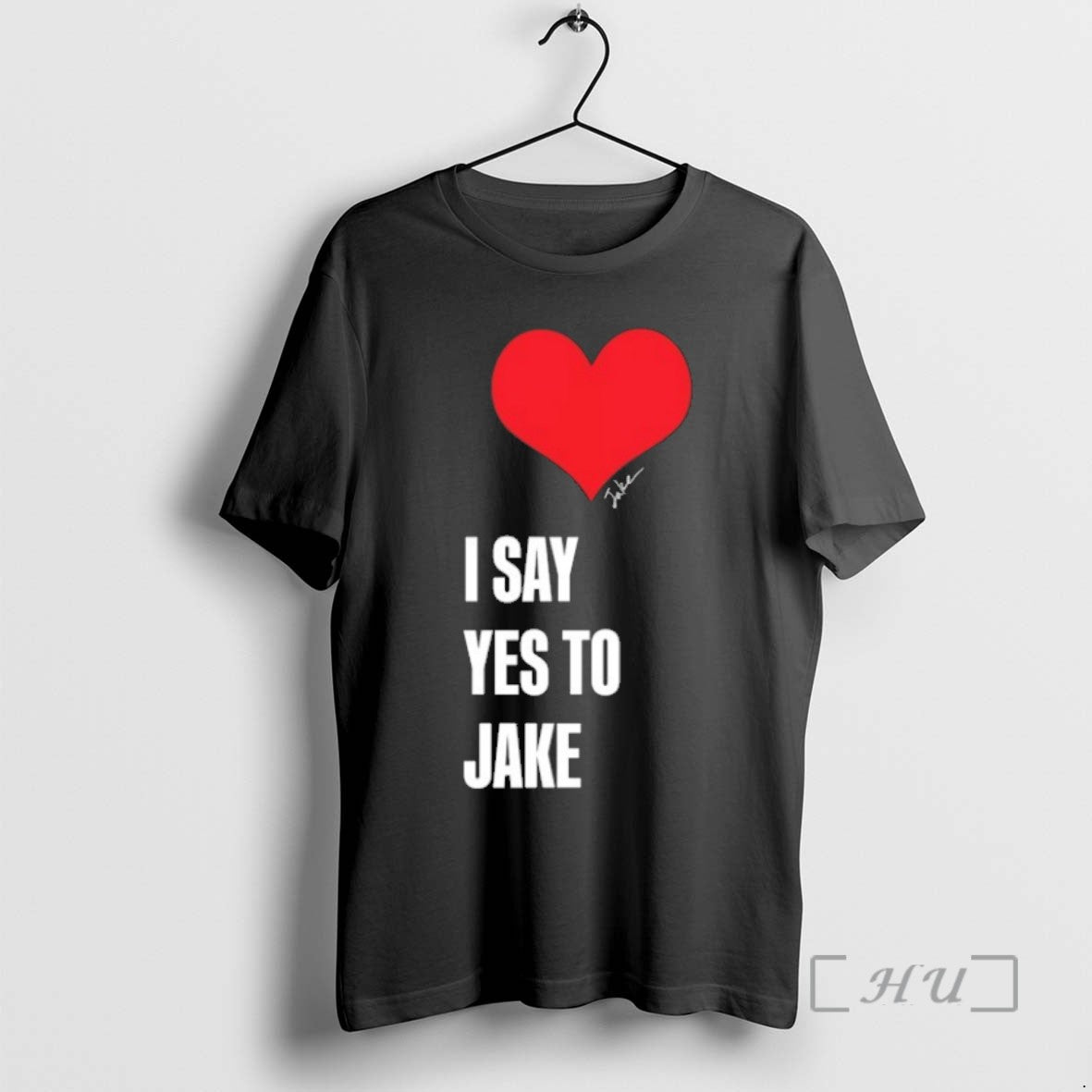 Officials Trending I Say Yes To Jake Tee Shirt Sweater
